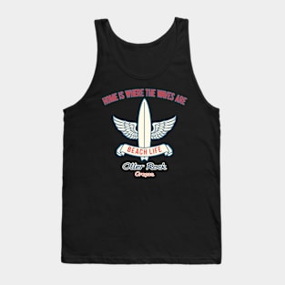 Otter Rock surf slogan Tank Top